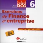 Couverture du livre « Carrés DCG 6 ; exercices de finances d'entreprise avec corrigés détaillés » de Pascale Recroix aux éditions Gualino