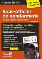 Couverture du livre « Concours sous-officier de gendarmerie ; préparation rapide et complète à toutes les épreuves (édition 2021/2022) » de Olivier Sorel et Thibaut Klinger et Francois Lavedan et Bernadette Lavaud aux éditions Vuibert