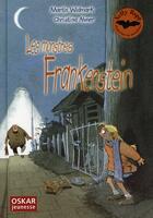 Couverture du livre « Les monstres de frankenstein » de M.Widmark & Ch.Alvne aux éditions Oskar
