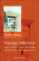 Couverture du livre « Voyage intérieur d'une femme à bout de souffle » de Christine Delmar aux éditions Mercure Dauphinois