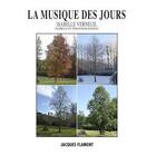 Couverture du livre « La musique des jours » de Isabelle Verneuil aux éditions Jacques Flament