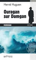 Couverture du livre « Ouragan sur Damgan » de Herve Huguen aux éditions Palemon