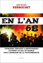 Couverture du livre « En l'An 68280818 » de J.-Michel Vernochet aux éditions Sigest