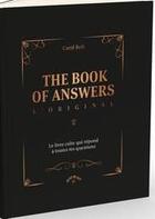 Couverture du livre « The book of answers : l'original » de Carol Bolt aux éditions Animae