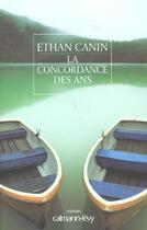 Couverture du livre « La Concordance des ans » de Ethan Canin aux éditions Calmann-levy