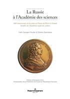 Couverture du livre « La russie a l'academie des sciences - 300e anniversaire de la visite en france de pierre le grand » de Moullec/Zazerskaia aux éditions Hermann