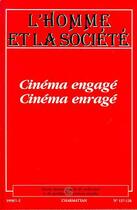 Couverture du livre « L'homme et la société ; cinéma engagé, cinema enragé » de  aux éditions L'harmattan