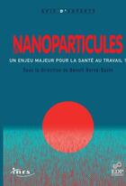 Couverture du livre « Les nanoparticules » de Benoit Herve-Bazin aux éditions Edp Sciences