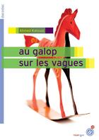 Couverture du livre « Au galop sur les vagues » de Ahmed Kalouaz aux éditions Rouergue