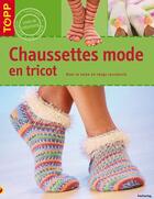 Couverture du livre « Chausssettes mode en tricot » de Milla Schoen aux éditions Editions Carpentier