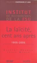 Couverture du livre « Laicite, cent ans apres » de Rognon E aux éditions Syllepse