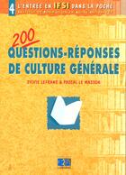 Couverture du livre « 200 questions reponses de culture generale entree en ifsi dans la poche » de Lefranc aux éditions Lamarre