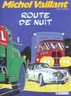 Couverture du livre « Michel Vaillant T.4 ; route de nuit » de Jean Graton aux éditions Graton