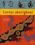 Couverture du livre « Contes aborigènes » de James Vance Marshall aux éditions Circonflexe