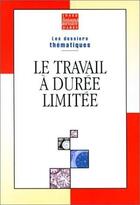 Couverture du livre « Travail A Duree Limitee » de Insee/ aux éditions Liaisons