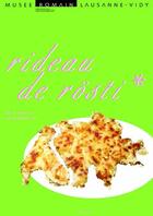Couverture du livre « Rideau de rösti » de Laurent Flutsch aux éditions Infolio