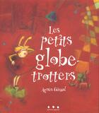 Couverture du livre « Les petits globe-trotters » de Agnes Geraud aux éditions Points De Suspension