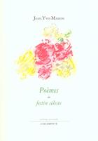 Couverture du livre « Poemes Du Festin Celeste » de Jean-Yves Masson aux éditions Escampette