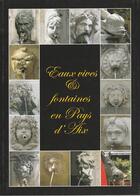 Couverture du livre « Eaux vives et fontaines en pays d'Aix » de Gérard Bramoullé aux éditions Prolegomenes