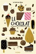 Couverture du livre « Le chocolat lot de 6 » de Aurelia Le Bechec aux éditions Pioro