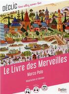 Couverture du livre « Le livre des merveilles » de Marco Polo aux éditions Belin Education