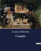 Couverture du livre « L'ospite » de Grazia Deledda aux éditions Culturea
