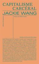Couverture du livre « Capitalisme carcéral » de Jackie Wang aux éditions Divergences