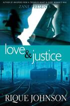 Couverture du livre « Love and Justice » de Johnson Rique aux éditions Strebor Books