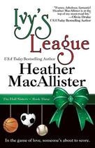 Couverture du livre « Ivy's league » de Heather Macallister aux éditions Bellebooks