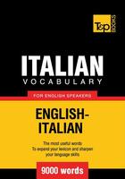 Couverture du livre « Italian Vocabulary for English Speakers - 9000 Words » de Andrey Taranov aux éditions T&p Books