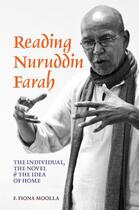 Couverture du livre « Reading Nuruddin Farah » de Moolla F Fiona aux éditions Boydell And Brewer Group Ltd