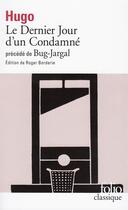 Couverture du livre « Le dernier jour d'un condamné ; Bug-Jargal » de Victor Hugo aux éditions Gallimard