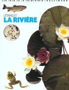 Couverture du livre « L'etang et la riviere » de Parker/Dowell aux éditions Gallimard-jeunesse