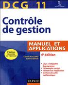 Couverture du livre « DCG 11 ; contrôle de gestion ; manuel et applications (4e édition) » de Sabine Separi et Claude Alazard aux éditions Dunod