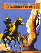 Couverture du livre « Yakari T.19 ; la barrière de feu » de Derib et Job aux éditions Casterman