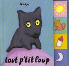 Couverture du livre « Tout p tit loup » de Nadja aux éditions Ecole Des Loisirs