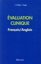 Couverture du livre « Evaluation clinique - francais/anglais » de Corber/Sugar aux éditions Maloine