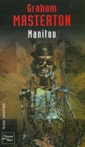 Couverture du livre « Manitou » de Graham Masterton aux éditions Fleuve Editions