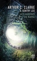 Couverture du livre « Les jardins de rama » de Arthur C. Clarke et Gentry Lee aux éditions J'ai Lu