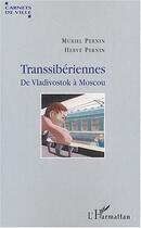 Couverture du livre « Transsiberiennes » de Pernin aux éditions Editions L'harmattan