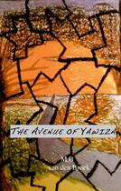 Couverture du livre « The Avenue of Yawiza » de Marlies B. Van Den Broek aux éditions Books On Demand