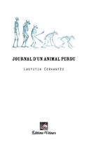 Couverture du livre « Journal d'un animal perdu » de Laetitia Cervantes aux éditions Velours