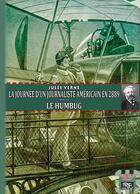 Couverture du livre « Journée d'un journaliste américain en 2889 ; le humbug » de Jules Verne aux éditions Editions Des Regionalismes