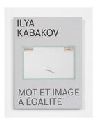 Couverture du livre « Écrits » de Ilya Kabakov aux éditions Dilecta