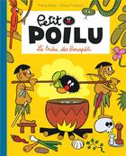 Couverture du livre « Petit poilu poche - tome 5 - la tribu des bonapeti (reedition) » de Celine Fraipont aux éditions Dupuis