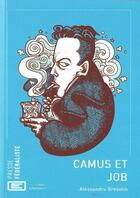 Couverture du livre « Camus et Job » de Alessandro Bresolin aux éditions Presse Federaliste