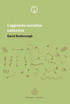 Couverture du livre « L'approche narrative collective » de David Denborough aux éditions Hermann