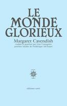 Couverture du livre « Le monde glorieux » de Margaret Cavendish aux éditions Corti