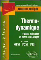 Couverture du livre « Thermodynamique - fiches, methodes et exercices corriges - 1re annee mpsi-pcsi-ptsi » de Xavier Ducros aux éditions Ellipses