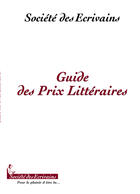 Couverture du livre « Guide des prix littéraires 2007 » de Sde aux éditions Societe Des Ecrivains